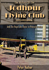 The History of the Jodhpur Flying Club